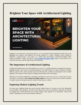 Brighten Your Space with Architectural Lighting