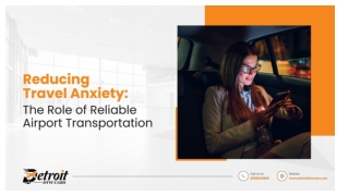 Reducing Travel Anxiety_ The Role of Reliable Airport Transportation