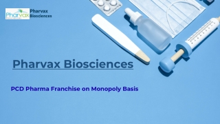 PCD Pharma Franchise Opportunities on Monopoly Basis | Pharvax Biosciences