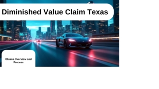 Diminished Value Claims Texas: What You Need to Know