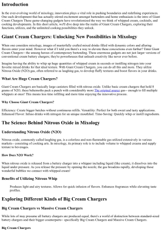 Giant Cream Chargers: Unlocking New Possibilities in Mixology