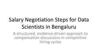 Salary Negotiation Steps for Data Scientists in Bengaluru