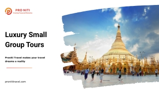 Luxury small group tours