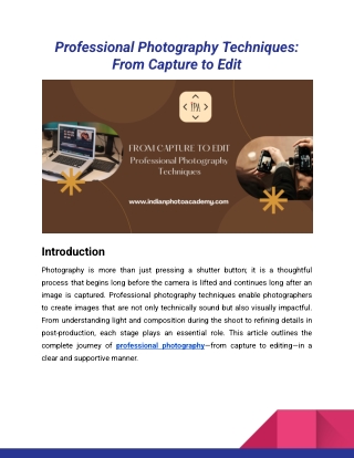 Professional Photography Techniques_ From Capture to Edit_Indian Photo Academy