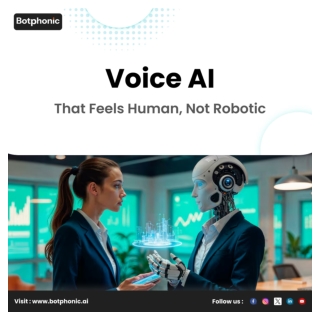 Voice AI That Feels Human, Not Robotic