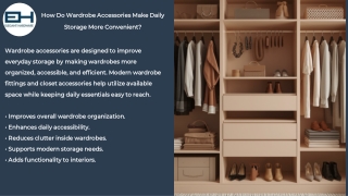 How Do Wardrobe Accessories Make Daily Storage More Convenient