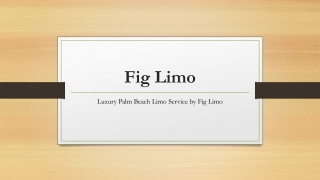 Luxury Palm Beach Limo Service by Fig Limo