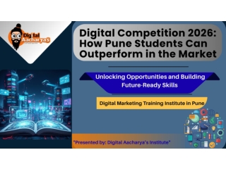 Digital Competition 2026 How Pune Students Can Outperform in the Market