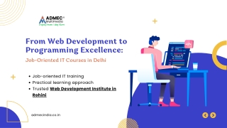 From Web Development to Programming Excellence Job-Oriented IT Courses in Delhi