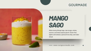 Creamy Mango Sago Dessert Recipe - Gluten-Free & Refreshing | Gourmade
