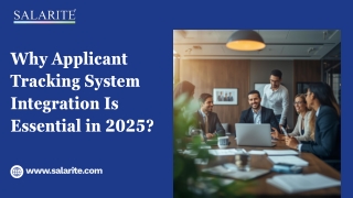 Why Applicant Tracking System Integration Is Essential in 2025