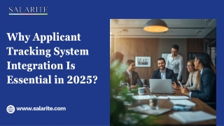 Why Applicant Tracking System Integration Is Essential in 2025