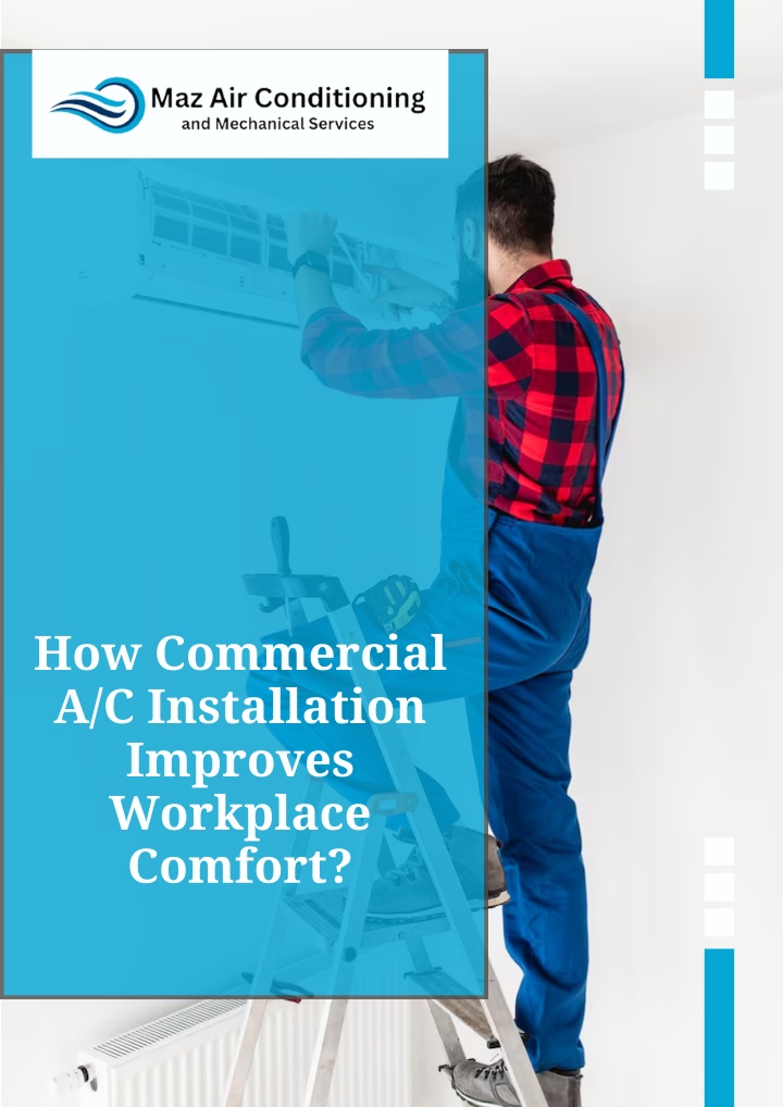 PPT - How Commercial A/C Installation Improves Workplace Comfort ...