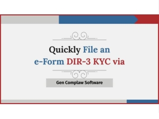 Step-by-Step Guide to Filing the DIR-3 KYC e-Form Using Gen CompLaw Software