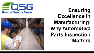 Ensuring Excellence in Manufacturing Why Automotive Parts Inspection Matters