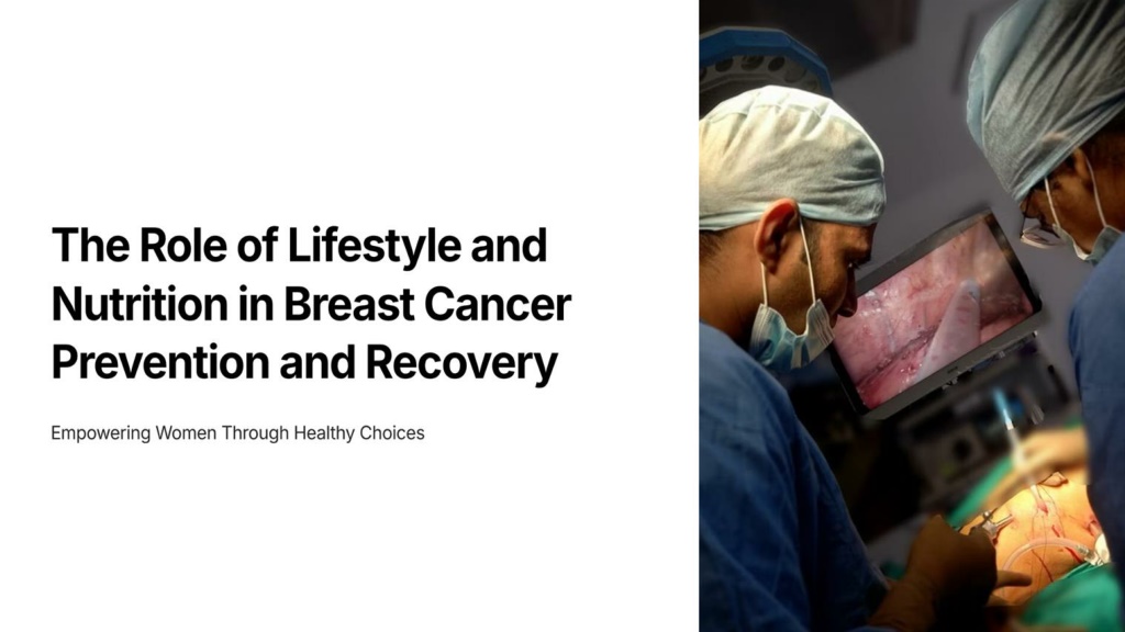 PPT - Role of Lifestyle and Nutrition in Breast Cancer Prevention and ...
