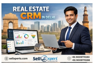 Advanced Real Estate CRM in Delhi for Smart Sales Automation