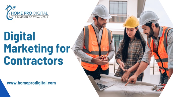 PPT - Digital Marketing for Contractors That Drives Real Leads ...