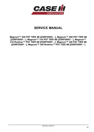 CASE IH Magnum 250 280 310 340 PST and 310 340 Rowtrac PST TIER 4B Tractor Service Repair Manual Instant Download [ZGRF0