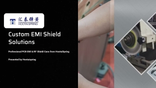 Professional PCB EMI & RF Shield Cans from HootaiSpring – China