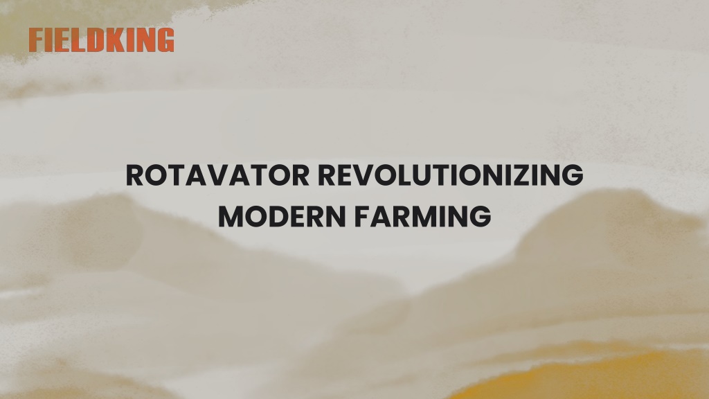 PPT - Rotavator Revolutionizing Modern Farming PowerPoint Presentation ...