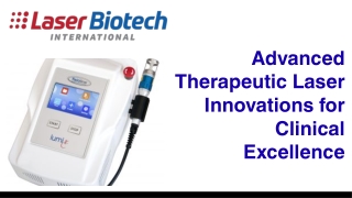 Advanced Therapeutic Laser Innovations for Clinical Excellence