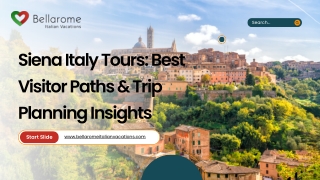 Siena Italy Tours Best Visitor Paths & Trip Planning Insights