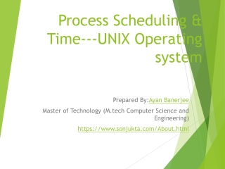 Process Scheduling & Time  UNIX Operating system
