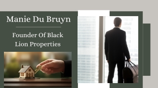 Manie Du Bruyn - Founder Of Black Lion Properties