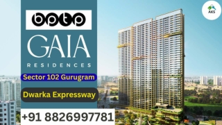 BPTP Ltd. Gaia Residences Original Booking Luxury Vertical Residences Dwarka Exp