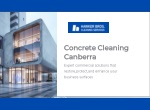 Concrete Cleaning Canberra – Expert Commercial Solutions - slide 1