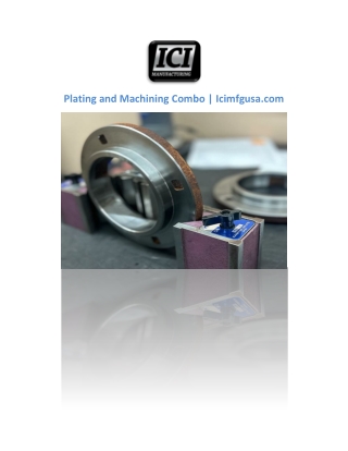 Plating and Machining Combo | Icimfgusa.com