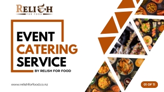Premium Event Catering Service in New Zealand By Relish for Food