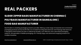Real Packers – Leading Slider Zipper Bags Manufacturer in Chennai & Biodegradable Compostable Bags Manufacturer in Banga