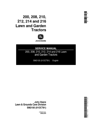 John Deere 200, 208, 210, 212, 214 and 216 Lawn and Garden Tractor Service Repair Manual Instant Download (sm2105)