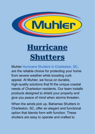 Hurricane Shutters in Charleston, SC: Reliable Storm Protection by Muhler