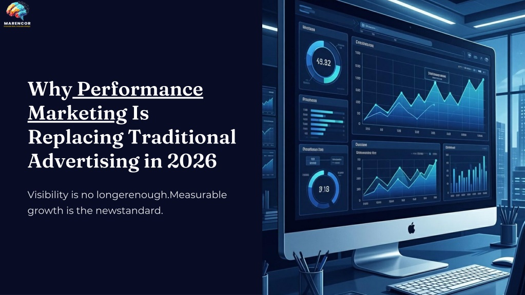 PPT - Why Performance Marketing Is Replacing Traditional Advertising in ...