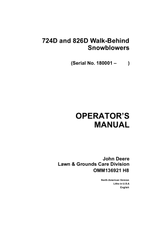 John Deere 724D and 826D Walk-Behind Snowblowers Operator’s Manual Instant Download (pin.180001-) (Publication No.OMM136