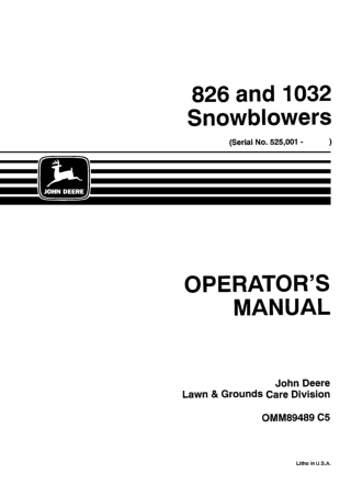 John Deere 826 and 1032 Snowblowers Operator’s Manual Instant Download (pin.525001-) (Publication No.OMM89489)