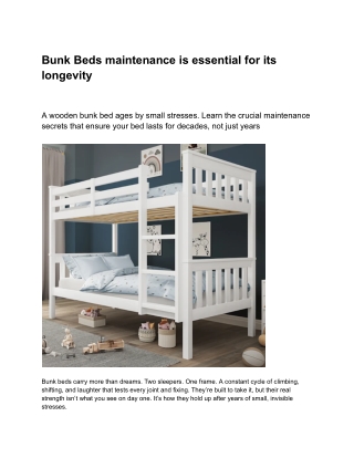 Proper Bunk Beds maintenance is essential for safety and long-term durability.