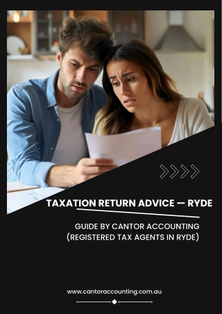 Taxation Return Advice Ryde — Guide by Cantor Accounting