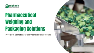 Pharmaceutical Weighing and Packaging Solutions