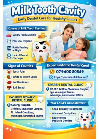 Child-friendly Milk Tooth Cavity Care - Ahmedabad