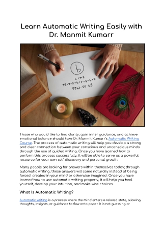 Learn Automatic Writing Easily with Dr. Manmit Kumarr