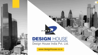 Turn Your Dream Home into Reality with Design House!