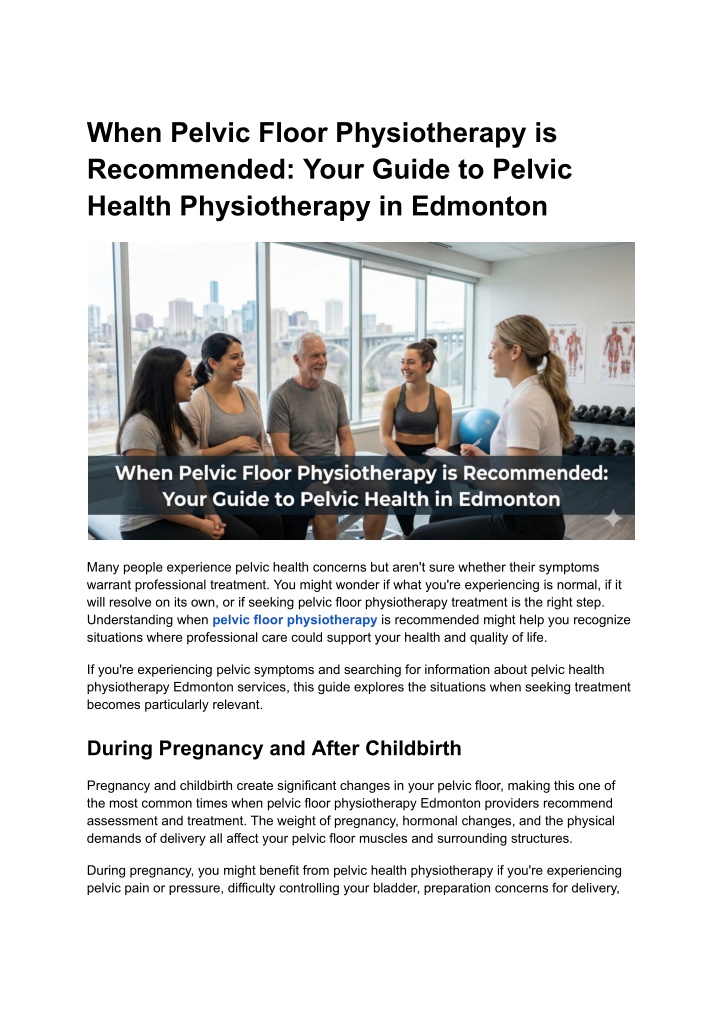 PPT - When Pelvic Floor Physiotherapy is Recommended_ Your Guide to ...