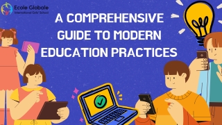 A Comprehensive Guide to Modern Education Practices