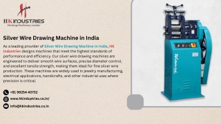 Silver Wire Drawing Machine in India