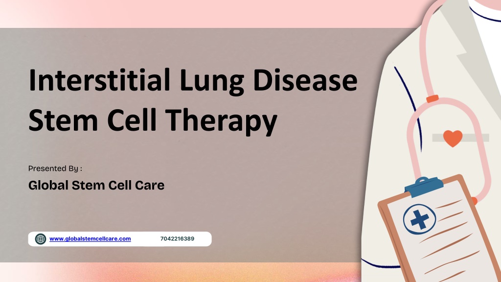 PPT - Interstitial Lung Disease Stem Cell Therapy PowerPoint ...
