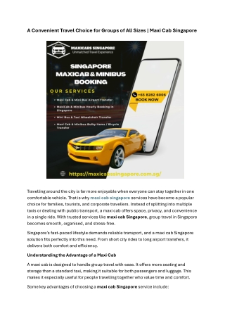 A Convenient Travel Choice for Groups of All Sizes Maxi Cab Singapore